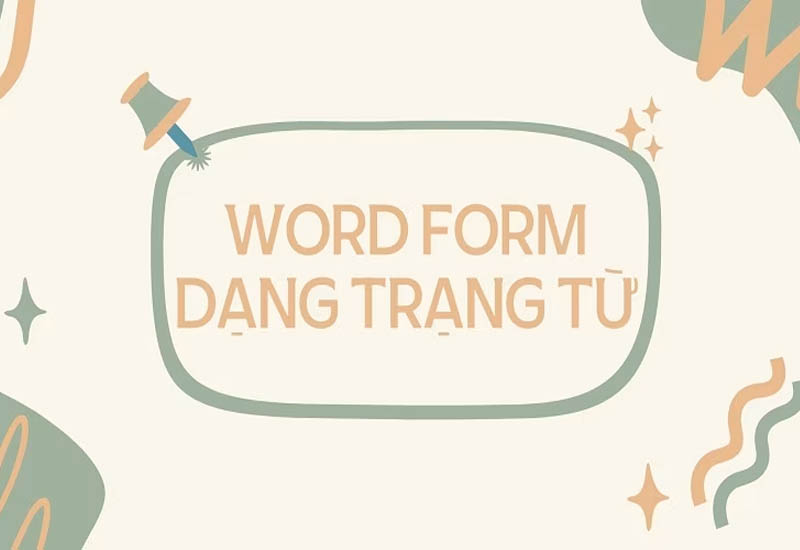 công thức Word Form trạng từ