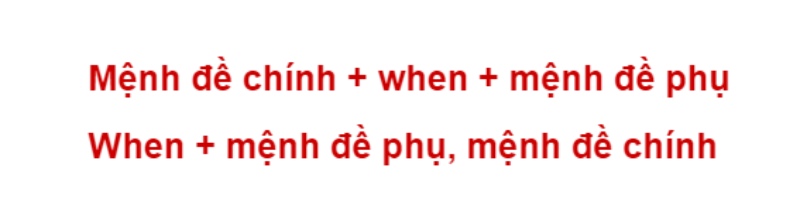 Công thức when sử dụng trong câu phức